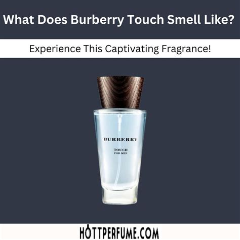 what does burberry touch smell like|burberry touch vs weekend.